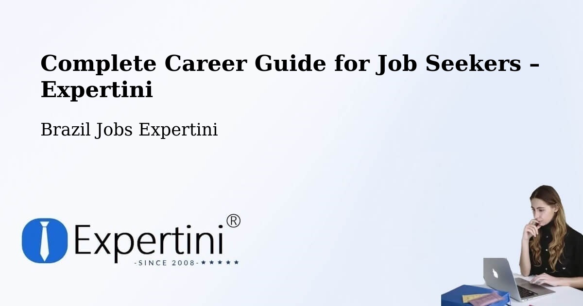 Career Guide for Job Seekers – São Fidélis - São Fidélis, Brazil Jobs Expertini