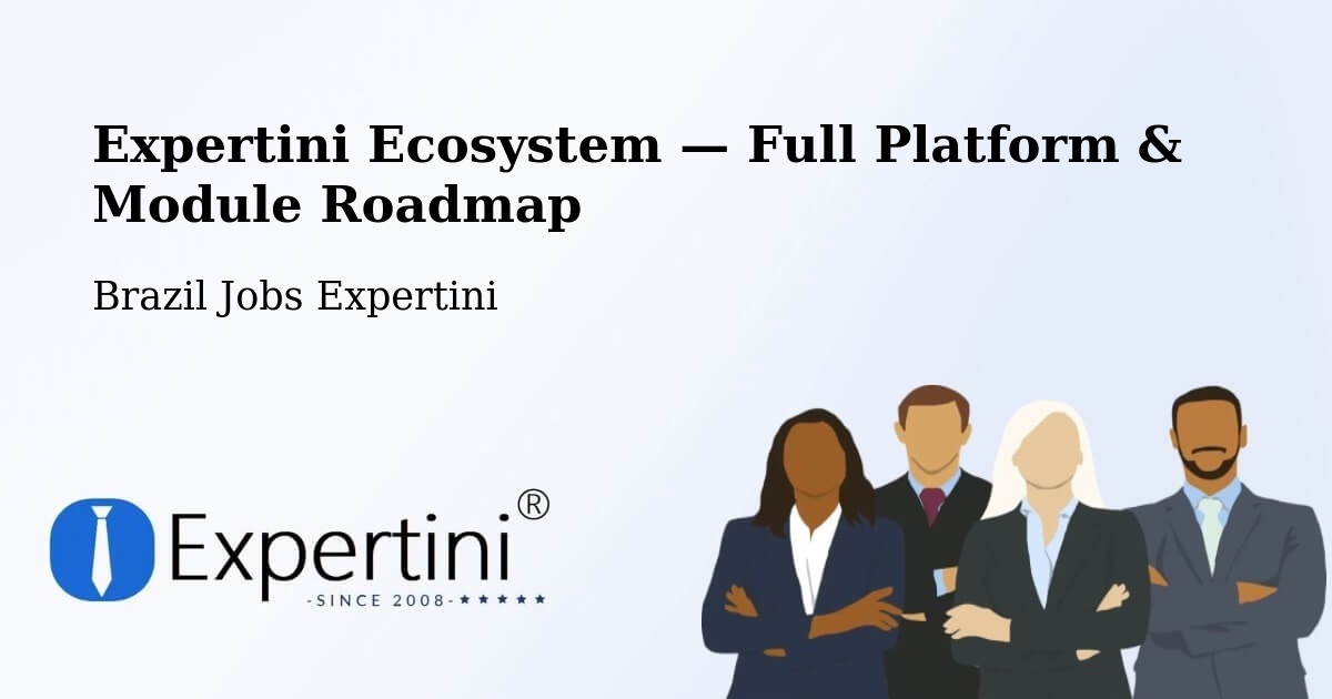 Expertini Ecosystem — Full Platform & Module Roadmap – São Fidélis